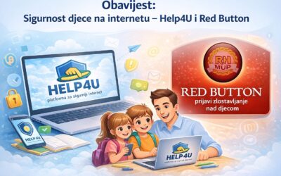 Obavijest: Sigurnost djece na internetu – Help4U i Red Button